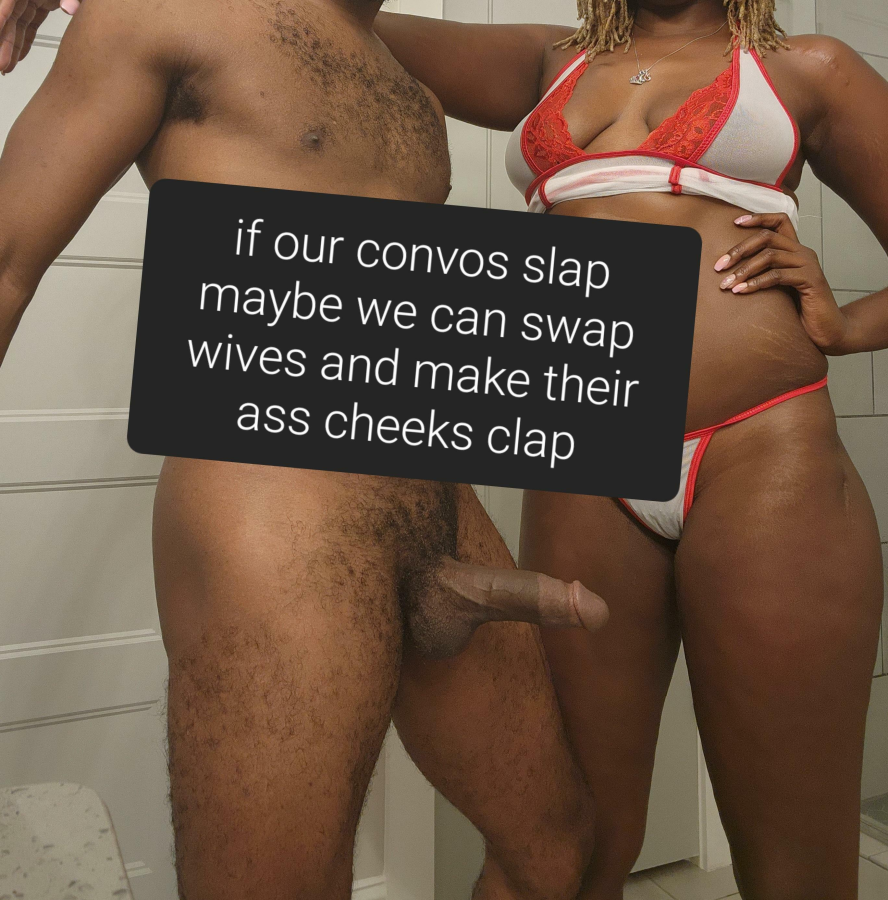 If our interest and kinks align maybe we can all have a fun time.